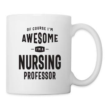 Großartig, ich bin Pflegeprofessorin - Tasse - Weiß - Rechts