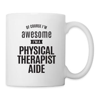 Großartig, ich bin ein Physiotherapeut Helfer - Tasse - Weiß - Rechts