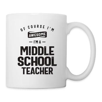 Großartig, ich bin ein Mittelschullehrer - Tasse - Weiß - Rechts