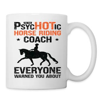 Équitation Entraîneur équestre Drôle de psychotique - Mug blanc - blanc - Droite
