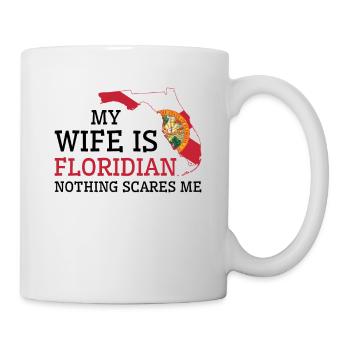 Nichts macht mir Angst Floridian Frau Florida - Tasse - Weiß - Rechts