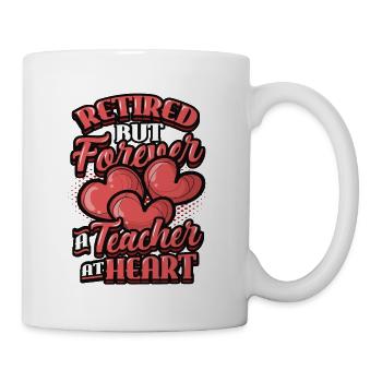 Retraité, mais toujours enseignant dans l’âme. - Mug blanc - blanc - Droite