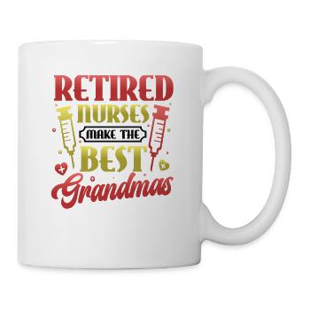 Retired nurses are the best. - Mug - white - Right