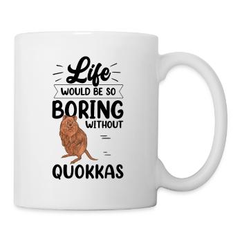 Quokka langweilig ohne Beuteltier Quokka - Tasse - Weiß - Rechts