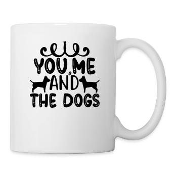 You, me and the dog - Mug - white - Right