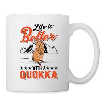 Life is better with a Quokka Short-tailed Kangaroo - Mug - white - Right