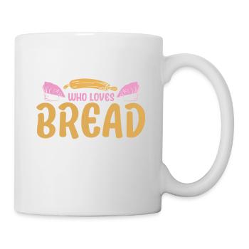 Bread Baking Gift Bakery Quote Baker - Mug - white - Right