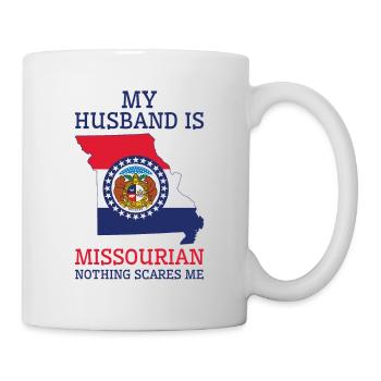 Nothing Scares Me Missourian Husband Missouri - Mug - white - Right