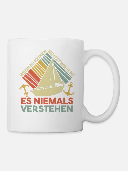 Lustiges Ostsee Segler Helgoland eigner Spruch - Tasse - Weiß