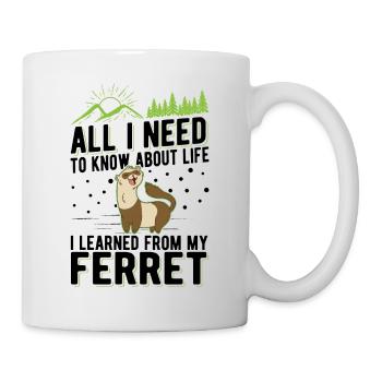 Frettchen Spruch Ferret - Tasse - Weiß - Rechts