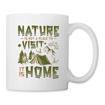 Die Natur Ist Kein Ort, Den Man Besucht. - Tasse - Weiß - Rechts