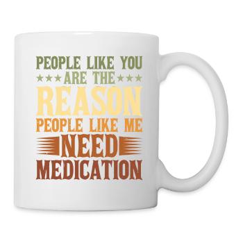 Les gens comme vous sont la raison 2 - Mug blanc - blanc - Droite