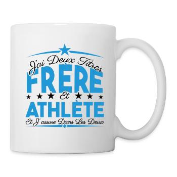 J'ai deux titres frère et Athlète. Cadeau frère. - Mug blanc - blanc - Droite