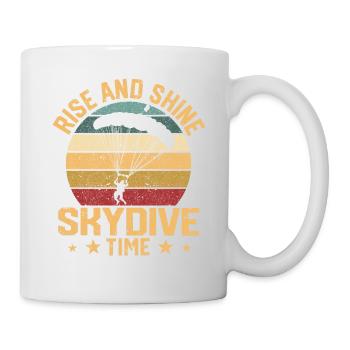 Funny Skydiving Lover Fallschirm Rise And Shine - Tasse - Weiß - Rechts