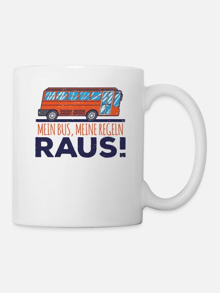 Beruf Busfahrer mein Bus meine Regeln raus - Tasse - Weiß