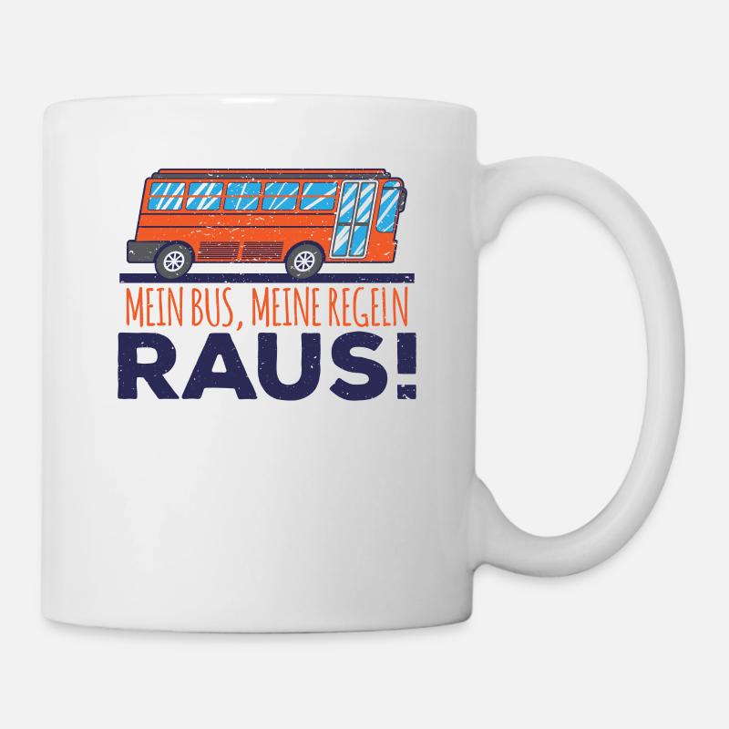 Beruf Busfahrer mein Bus meine Regeln raus - Tasse - Weiß