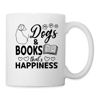 Dogs & Books That's Happiness - Book Reading Books - Tasse - Weiß - Rechts