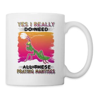 Gottesanbeterin Geschenk Mantis Fangschrecke - Tasse - Weiß - Rechts