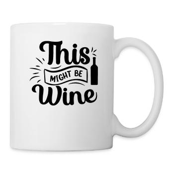 This could be wine - Mug - white - Right