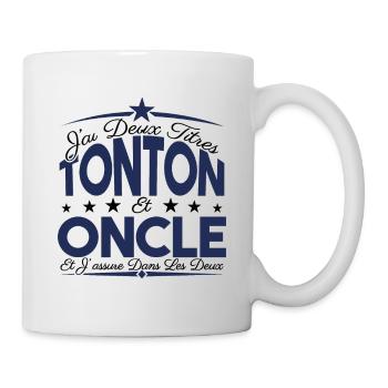 J'ai deux titres tonton et Oncle. Cadeau tonton. - Mug blanc - blanc - Droite