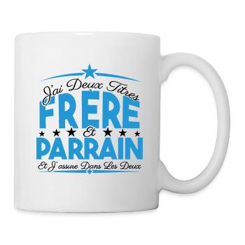 J'ai deux titres frère et Parrain. Cadeau frère. - Mug blanc - blanc - Droite