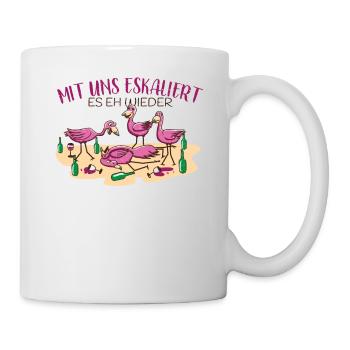 Flamingo Alkohol Bier Es eskalier eh Schnaps - Tasse - Weiß - Rechts
