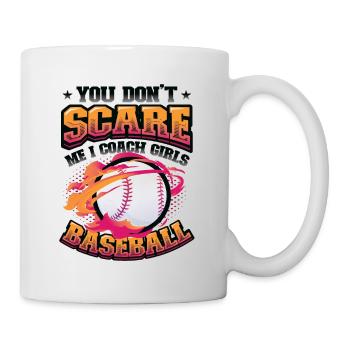 Du Machst Mir Keine Angst, Ich bin ein Trainer - Tasse - Weiß - Rechts