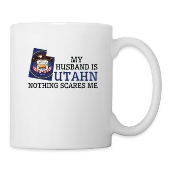 Nichts macht mir Angst Utahn Ehemann Utah - Tasse - Weiß - Rechts