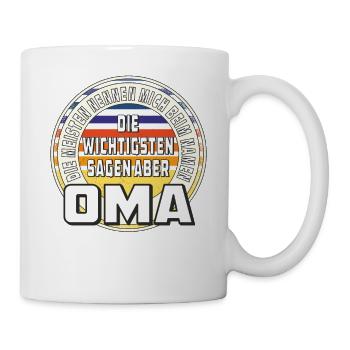 DIE WICHTIGSTEN SAGEN ABER OMA - Tasse - Weiß - Rechts