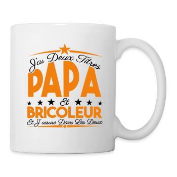 J'ai deux titres Papa et Bricoleur, Cadeau Papa. - Mug blanc - blanc - Droite