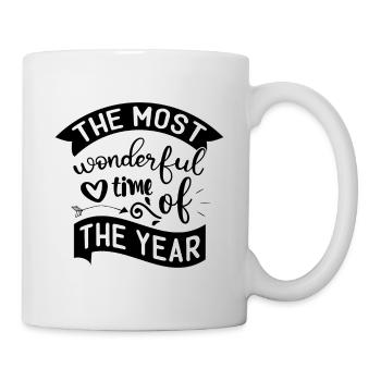 The Most Wonderful Time Of The Year - Tasse - Weiß - Rechts