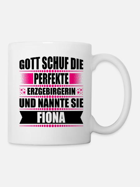 Erzgebirge Frau Namen Sachsen Fiona - Tasse - Weiß