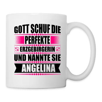 Erzgebirge Frau Namen Sachsen Angelina - Tasse - Weiß - Rechts