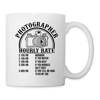 Funny Photography Funny Photographer Hourly Rate - Mug - white - Right