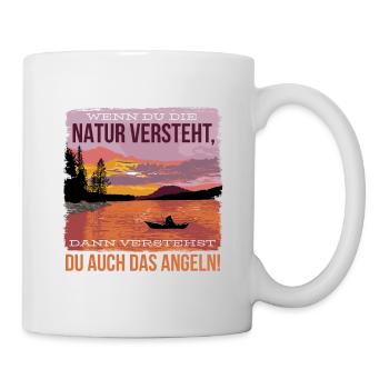 Wenn du die natur verstehst, dann verstehst du auc - Tasse - Weiß - Rechts