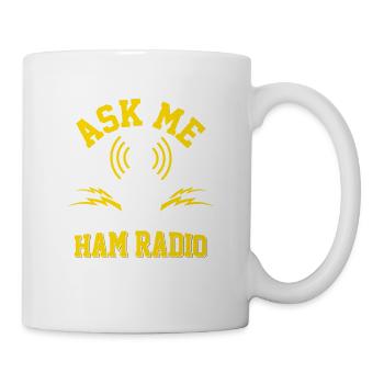 Ask me about ham radio Enthusiast Operator - Tasse - Weiß - Rechts
