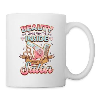 Schönheit Kommt Aus Dem Inneren Des Friseursalons - Tasse - Weiß - Rechts
