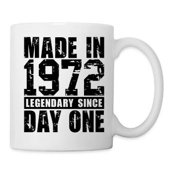 Hergestellt 1972, legendär seit dem ersten Tag - Tasse - Weiß - Rechts