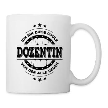 Dozentin Kollegin Geburtstag Lehrperson Geschenk - Tasse - Weiß - Rechts
