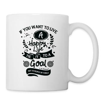 Goal Life Quotes Happy Positive Message - Mug - white - Right