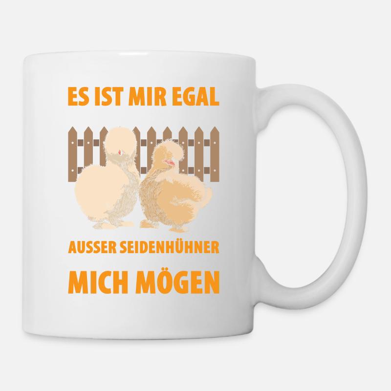Seidenhühner Ich Will Das Seidenhühner Mich Mögen - Tasse - Weiß