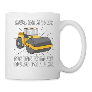AUS DEM WEG MEINE WALZE MUSS FAHREN - Tasse - Weiß - Rechts