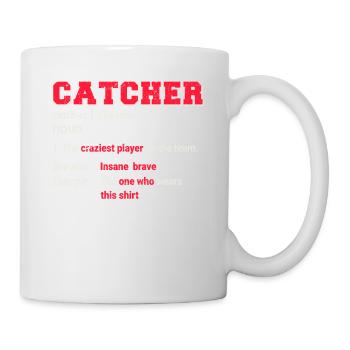 Baseball Catcher Softball Catcher Player Funny - Mug - white - Right