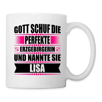 Erzgebirge Frau Namen Sachsen Lisa - Tasse - Weiß - Rechts