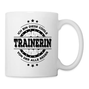 Trainerin Geburtstag Lustiger Spruch Geschenk - Tasse - Weiß - Rechts