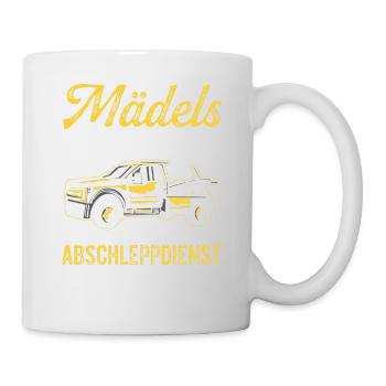 Mädels Beruhigt Euch Der Abschleppdienst Ist Da - Tasse - Weiß - Rechts