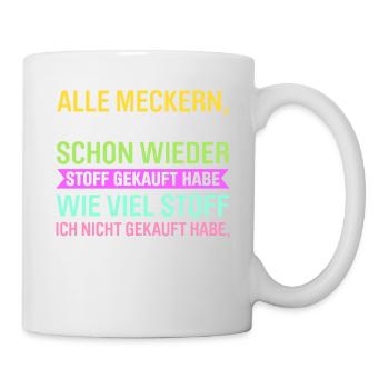 Nähen Geschenk Näherin lustiger Spruch Stoff - Tasse - Weiß - Rechts