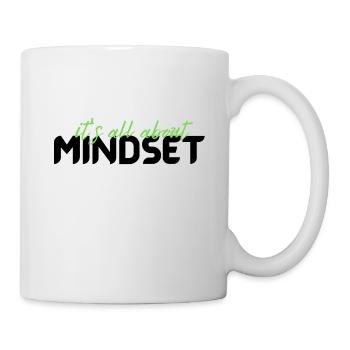 motivation quote it's all about Mindset typography - Mug - white - Right