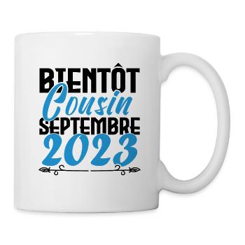 Annonce grossesse. bientôt Cousin Septembre 2023. - Mug blanc - blanc - Droite