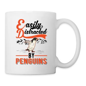 Easily distracted by Penguins Pinguin - Tasse - Weiß - Rechts